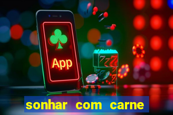 sonhar com carne de porco