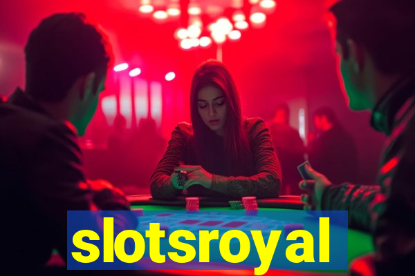 slotsroyal