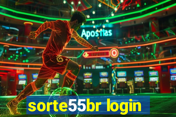 sorte55br login