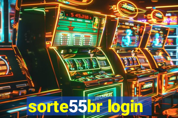 sorte55br login