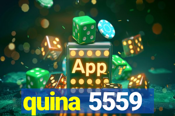 quina 5559