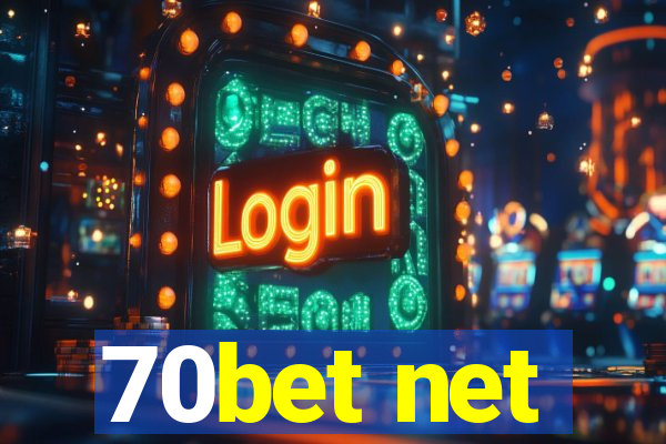 70bet net