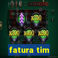 fatura tim