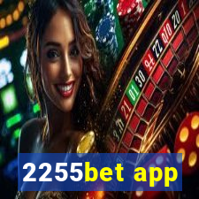 2255bet app