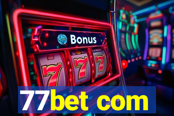 77bet com