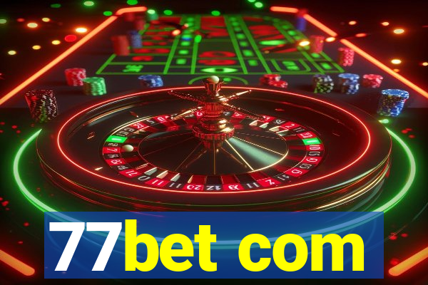 77bet com