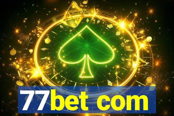 77bet com