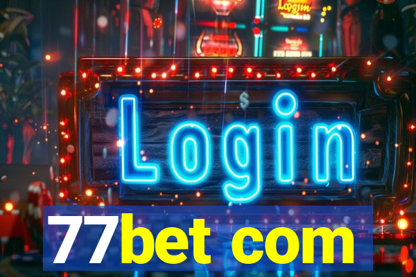 77bet com