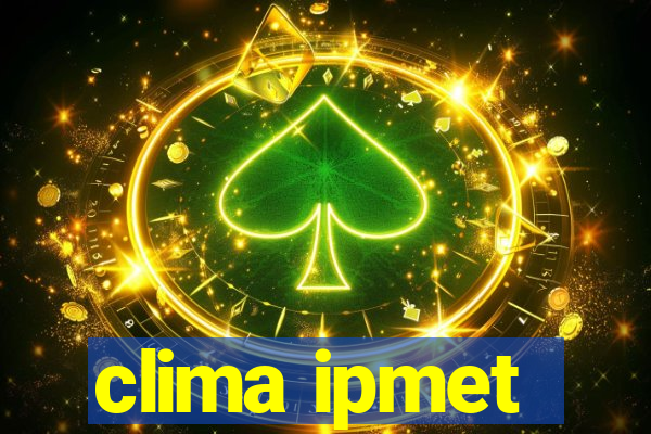 clima ipmet