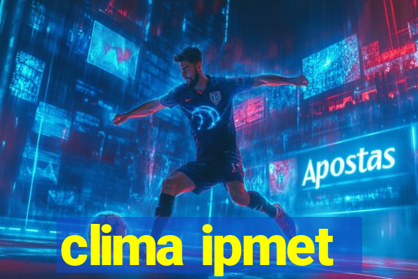 clima ipmet