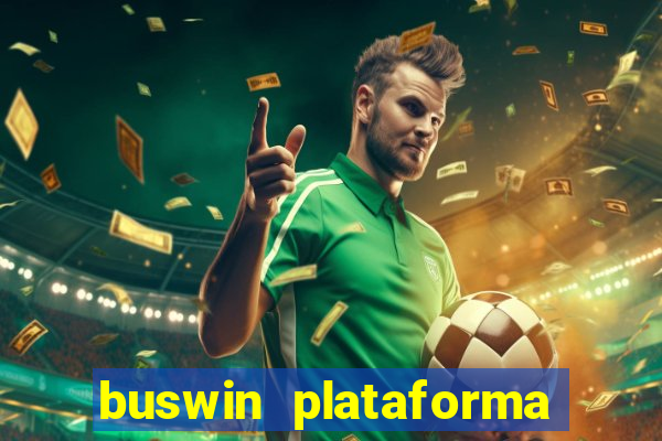 buswin plataforma de jogos