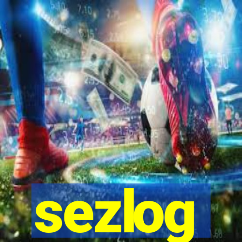 sezlog