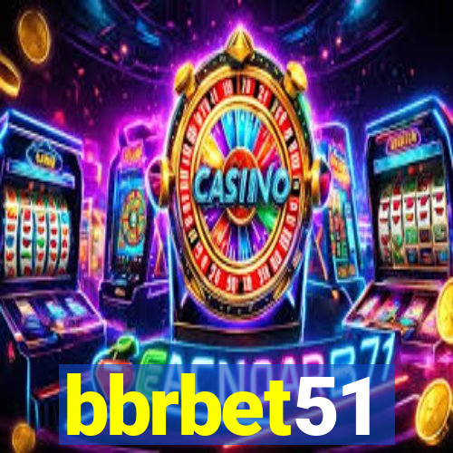 bbrbet51