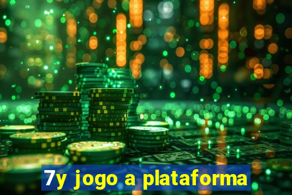 7y jogo a plataforma