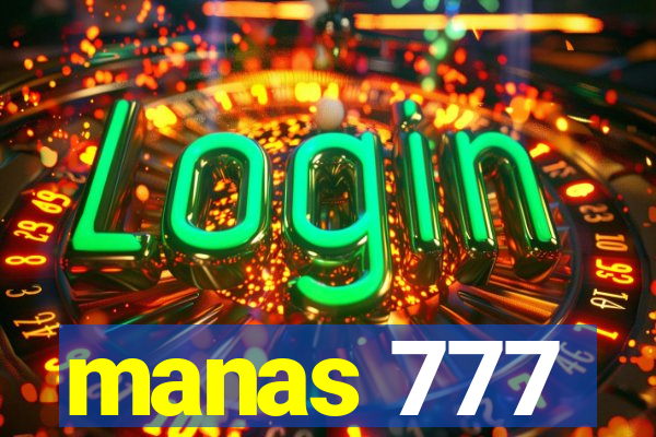 manas 777