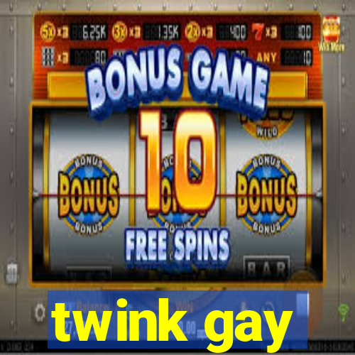 twink gay