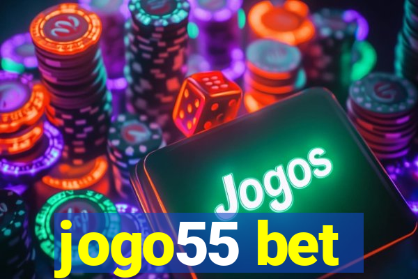 jogo55 bet