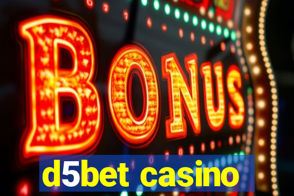 d5bet casino