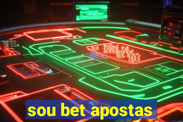 sou bet apostas