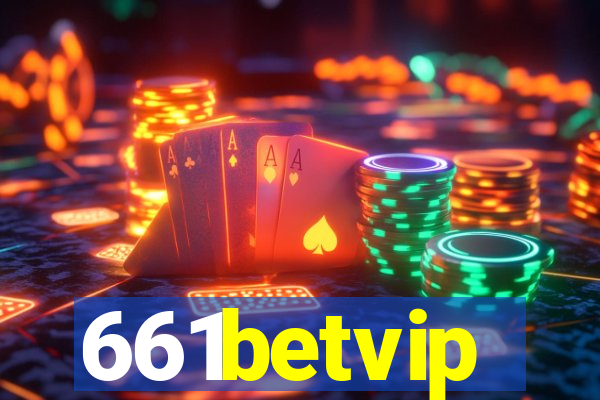 661betvip