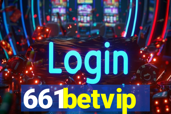 661betvip