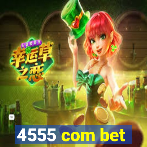 4555 com bet