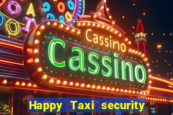 Happy Taxi security password road road 96