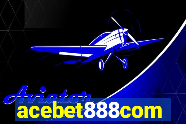 acebet888com