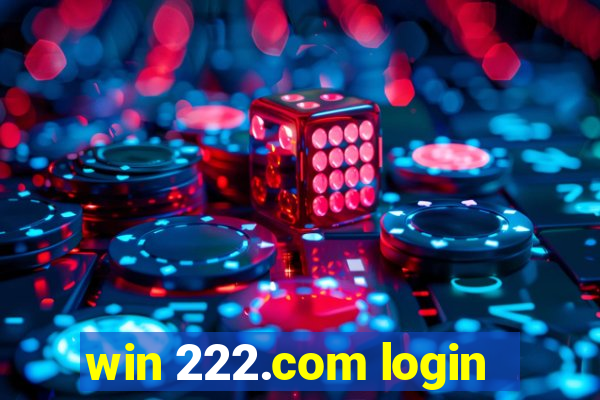 win 222.com login