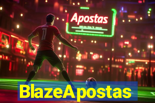 BlazeApostas