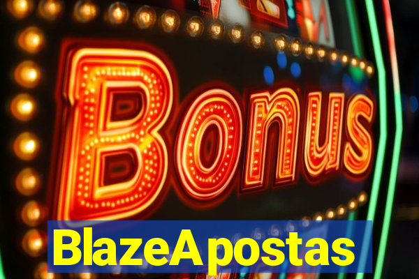 BlazeApostas