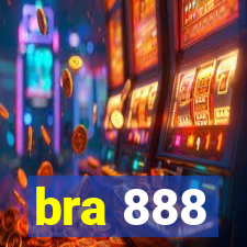 bra 888