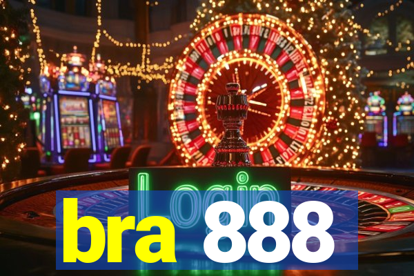 bra 888