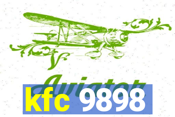 kfc 9898