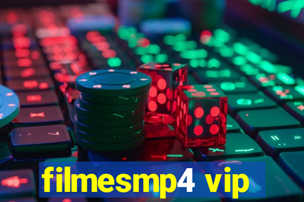 filmesmp4 vip