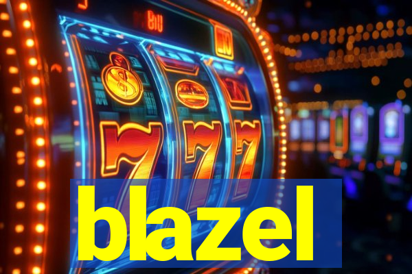 blazel