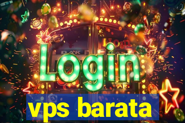 vps barata