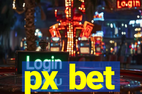 px bet