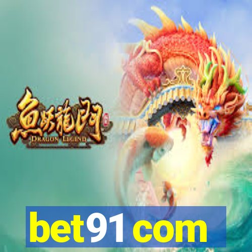 bet91 com