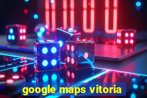 google maps vitoria