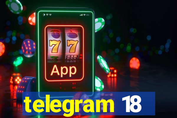 telegram 18