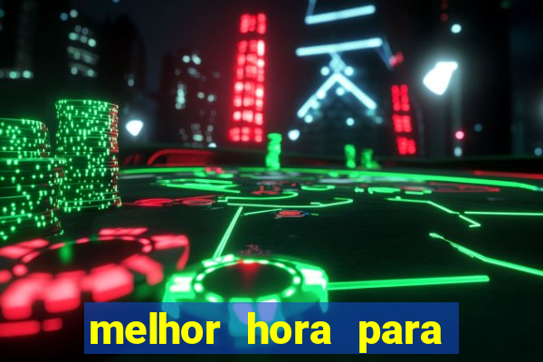 melhor hora para jogar fortune rabbit