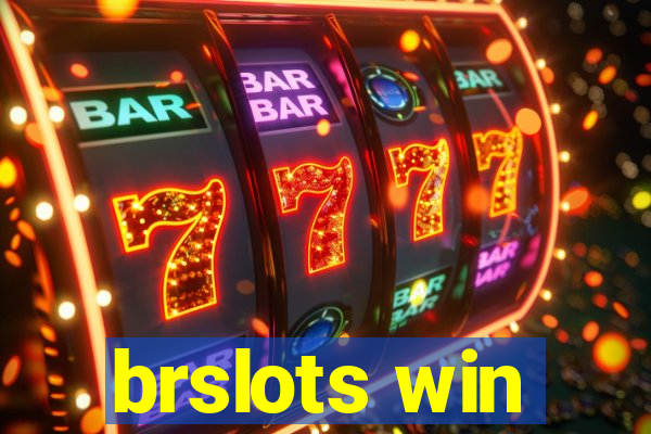 brslots win