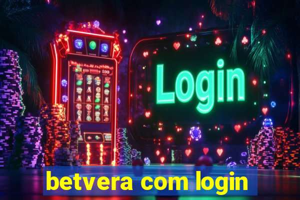 betvera com login