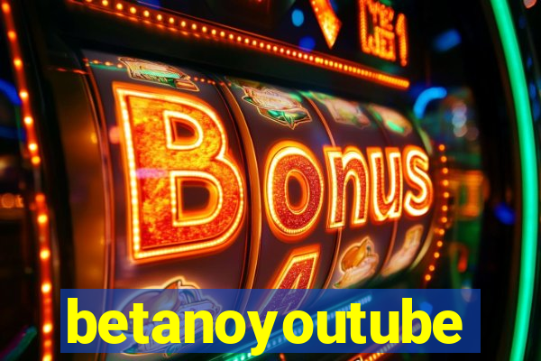 betanoyoutube