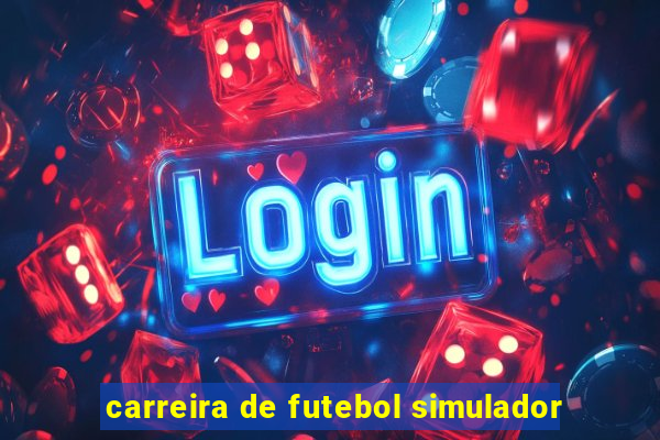 carreira de futebol simulador