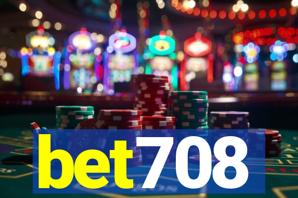 bet708