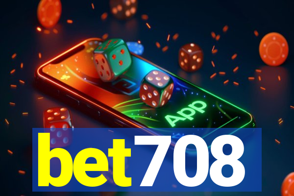 bet708