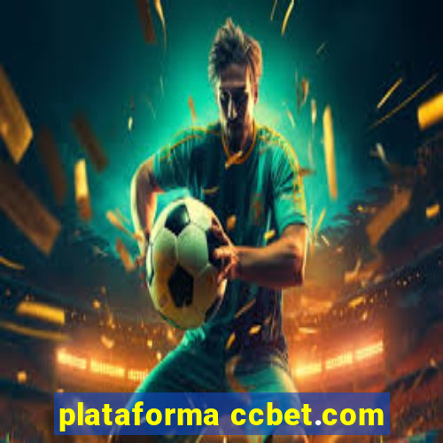 plataforma ccbet.com