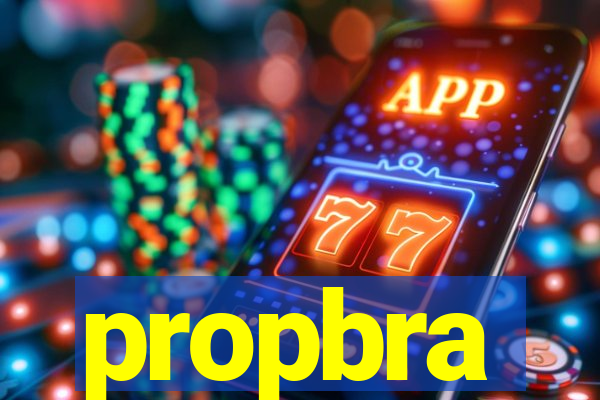 propbra